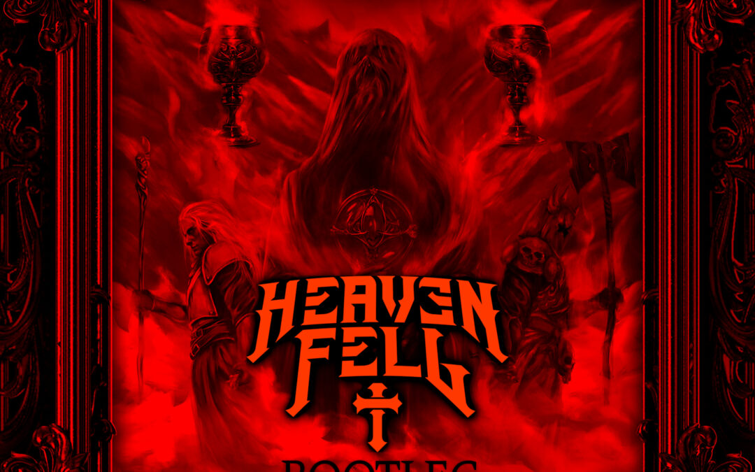 Heaven Fell Drops Absolutely Busted Bootleg